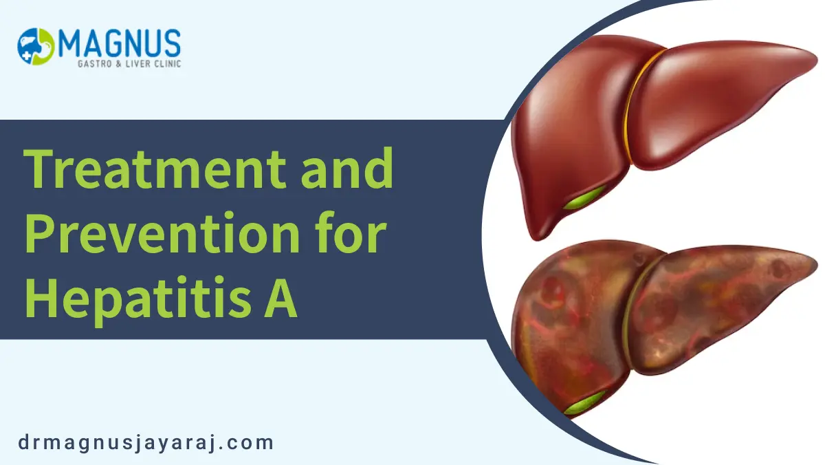Hepatitis A treatment and prevention | Dr. Magnus Jayaraj