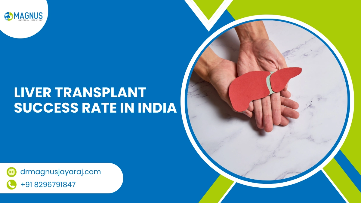 Liver Transplant Success Rate in India