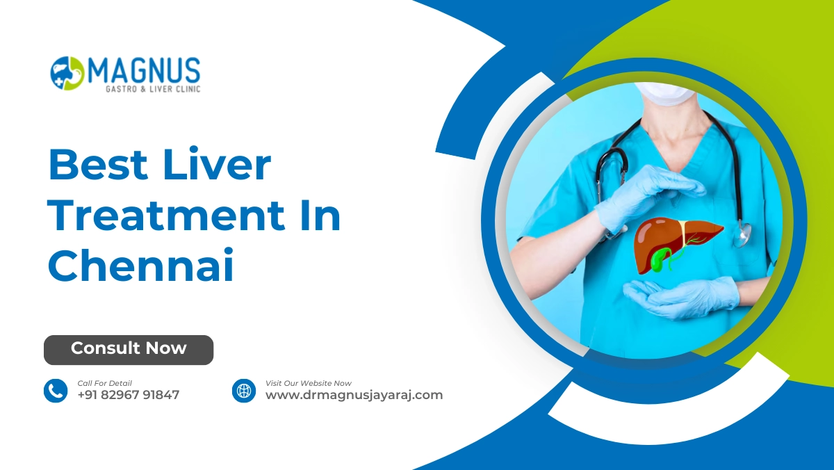 Best Liver Treatment In Chennai