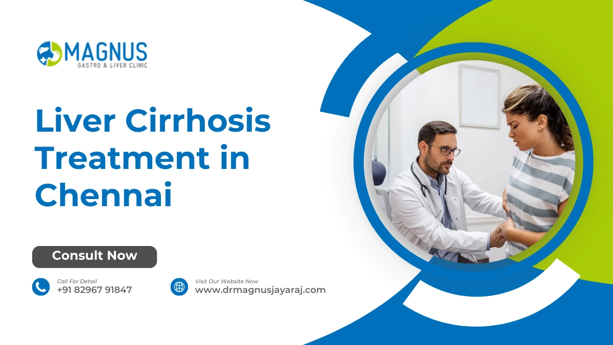 Liver Cirrhosis Treatment in Chennai