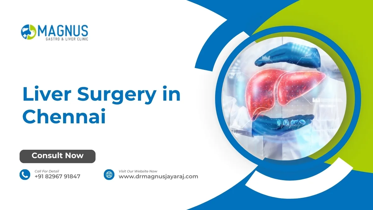 Liver Surgery in Chennai