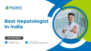 Best Hepatologist in India