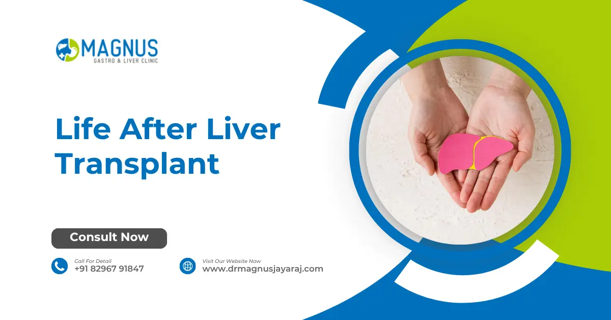 Life After Liver Transplant