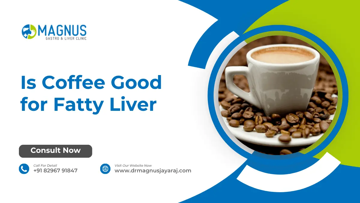 Is Coffee Good for Fatty Liver